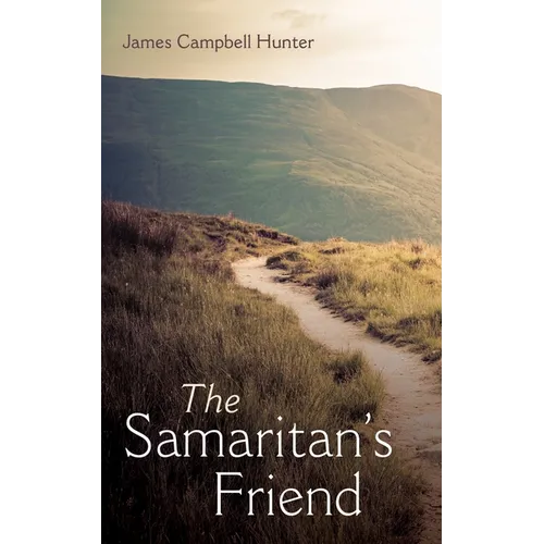 The Samaritan's Friend - Paperback
