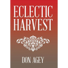 Eclectic Harvest - Hardcover