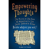 Empowering Thoughts: The Secret of Rhonda Byrne or The Law of Attraction in The Torah, Talmud & Zohar - Receive whatever you want ! - Paperback