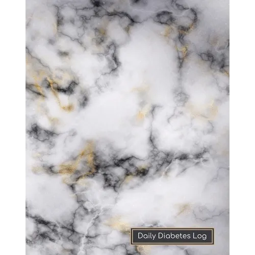 Daily Diabetes Log: One Month Page Spreads Two Year Log Daily Glucose Readings, Record Feelings, Exercise, Notes BONUS Coloring Pages! Marble Design - Paperback