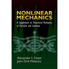 Nonlinear Mechanics: A Supplement to Theoretical Mechanics of Particles and Continua - Paperback