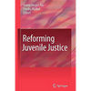 Reforming Juvenile Justice - Paperback