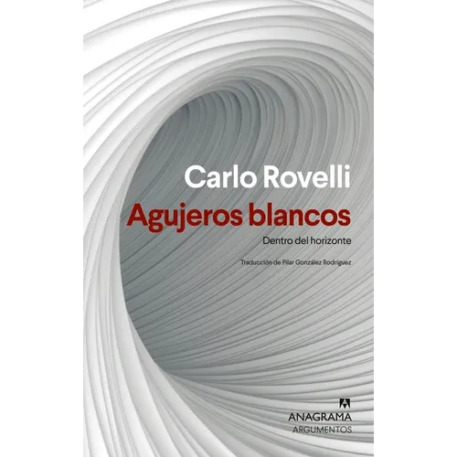 Agujeros Blancos - Paperback