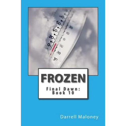 Frozen: Final Dawn: Book 10 - Paperback