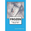 Frozen: Final Dawn: Book 10 - Paperback