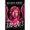 The Bad Ones - Hardcover