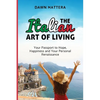 The Italian Art of Living: Your Passport to Hope, Happiness and Your Personal Renaissance - Paperback