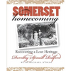 Somerset Homecoming: Recovering a Lost Heritage - Paperback