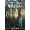 A Whisper in the Wind - Paperback