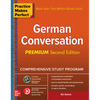Practice Makes Perfect: German Conversation, Premium Second Edition - Paperback
