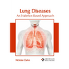 Lung Diseases: An Evidence-Based Approach - Hardcover