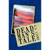Dead Man's Tale - Paperback