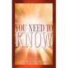 You Need to Know - Paperback