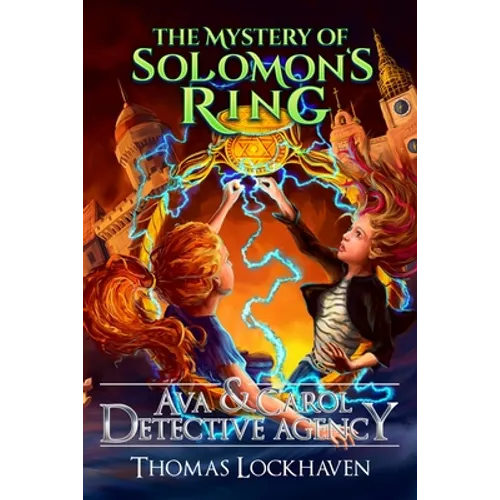 The Mystery of Solomon's Ring (Book 2): Ava & Carol Detective Agency - Paperback