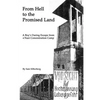 From Hell to the Promised Land: A Boy's Daring Escape from Nazi Concentration Camp - Paperback
