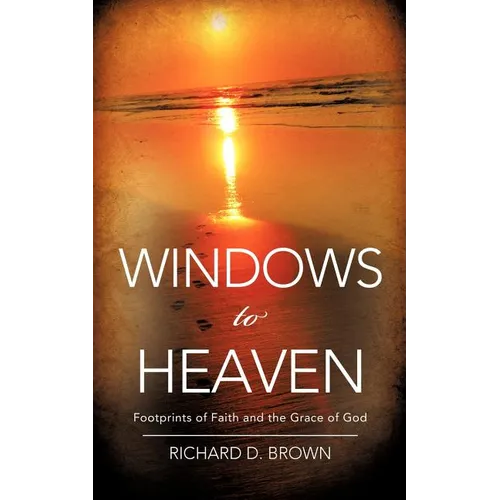 Windows to Heaven - Paperback