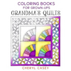 Grandma's Quilts: Coloring Books for Grown-Ups, Adults - Paperback