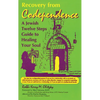 Recovery from Codependence: A Jewish Twelve Steps Guide to Healing Your Soul - Paperback
