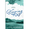 Keeping You - Paperback
