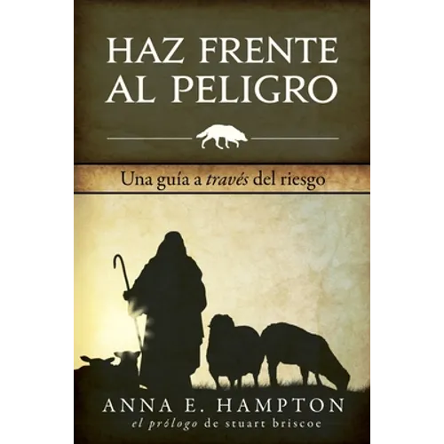 Haz Frente Al Peligro: Una guía a través del riesgo - Paperback