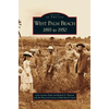 West Palm Beach: 1893 to 1950 - Hardcover