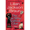 The Cat Who Sniffed Glue - Mass Market Paperbound