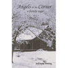 Angels in the Corner: A Family Saga - Paperback
