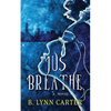 Jus Breathe - Paperback