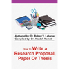 how to write a research proposal, paper or thesis - Paperback