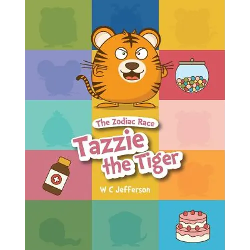 The Zodiac Race - Tazzie the Tiger - Paperback