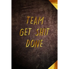 Team Get Shit Done: Funny Gift for Team Members At Work From Boss, Coworker Gift for Employee Appreciation Ideal Christmas Appreciation Da - Paperback
