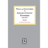 Wills and Inventories of Lincoln County, Tennessee, 1810-1921 - Paperback