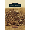Fort Mott - Hardcover