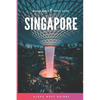 Singapore: The Solo Girl's Travel Guide - Paperback