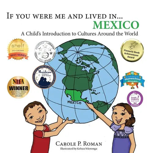 If You Were Me and Lived in... Mexico: A Child's Introduction to Cultures Around the World - Paperback