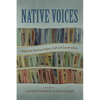 Native Voices: Indigenous American Poetry, Craft, and Conversations - Paperback