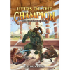Heirs of the Champion - Hardcover