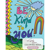Be Kind To You Soul Care Coloring Book - Paperback
