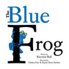 The Blue Frog - Paperback