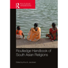 Routledge Handbook of South Asian Religions - Paperback