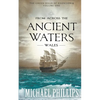 From Across the Ancient Waters: Wales - Paperback