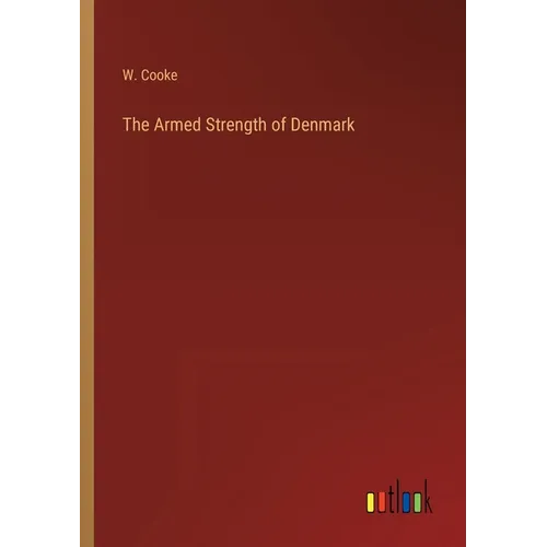 The Armed Strength of Denmark - Paperback