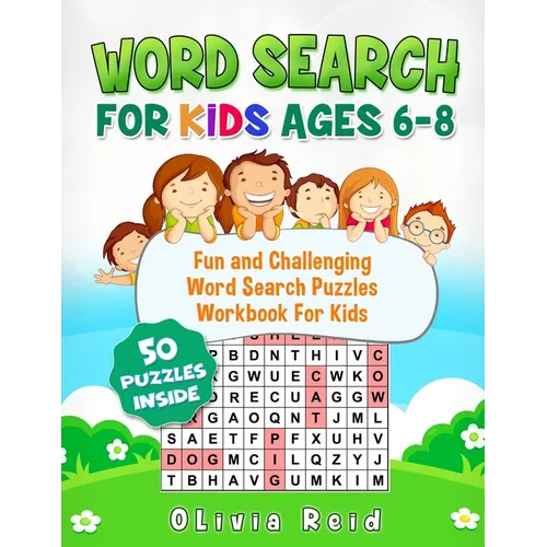 Word Search For Kids Ages 6-8: Fun and Challenging Word Search Puzzles Workbook For Kids - Paperback