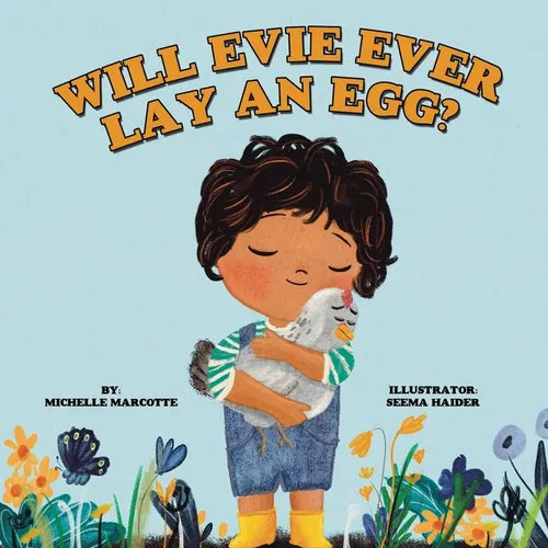 Will Evie Ever Lay an Egg? - Paperback