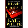 If Looks Could Kill - Paperback