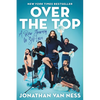 Over the Top: A Raw Journey to Self-Love - Hardcover