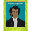 A Children's Book On Bishop Richard Allen: A Nonviolent Journey - Paperback