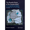 The Rosetta Stone of the Human Mind: Three Languages to Integrate Neurobiology and Psychology - Paperback