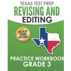TEXAS TEST PREP Revising and Editing Practice Workbook Grade 3: Practice and Preparation for the STAAR Writing Test - Paperback