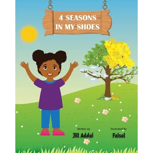 4 Seasons In My Shoes - Paperback